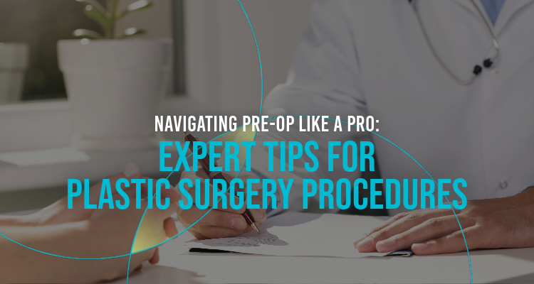 Expert Tips for Plastic Surgery Procedures
